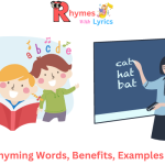 What Is Rhyming Words, Benefits, Examples and More