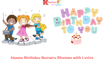 Happy Birthday Nursery Rhymes with Lyrics
