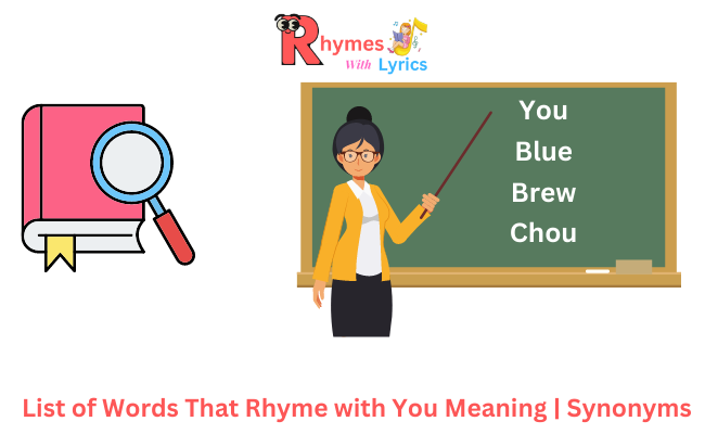 List of Words That Rhyme with You Meaning | Synonyms